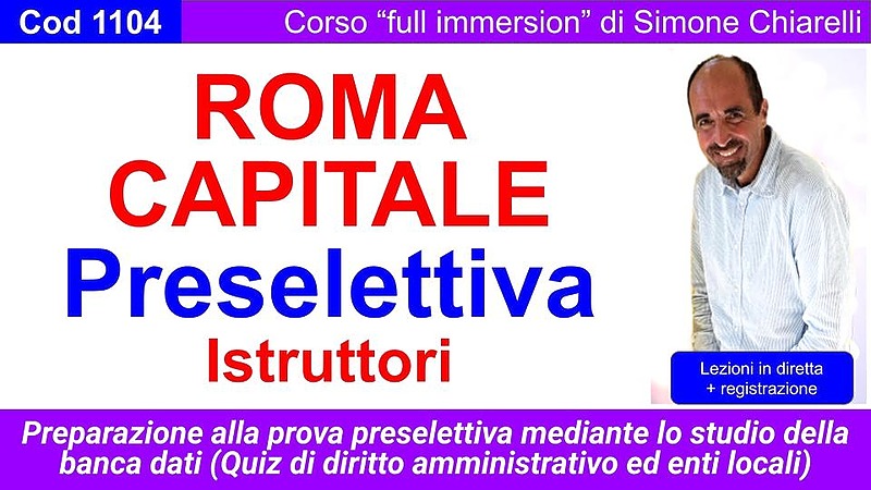 Roma Capitale - Istruttori - preselettiva quiz (full immersion)