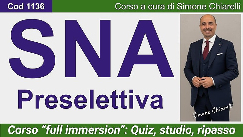 SNA - prova PRESELETTIVA (full immersion)