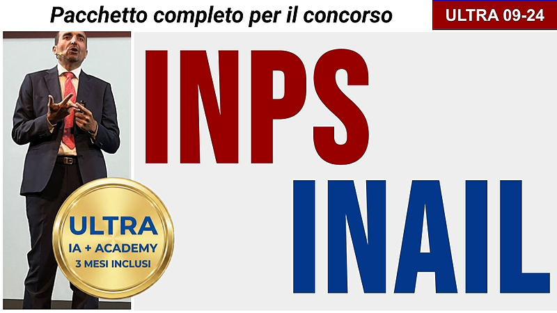 INPS-INAIL: preparazione ai concorsi 2025/2026 (con 3 mesi di Chiarelli IA/Academy)