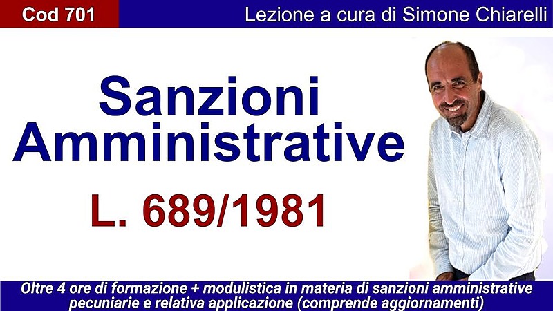 Le sanzioni amministrative pecuniarie nella L. 689/1981 (CHIARELLI)