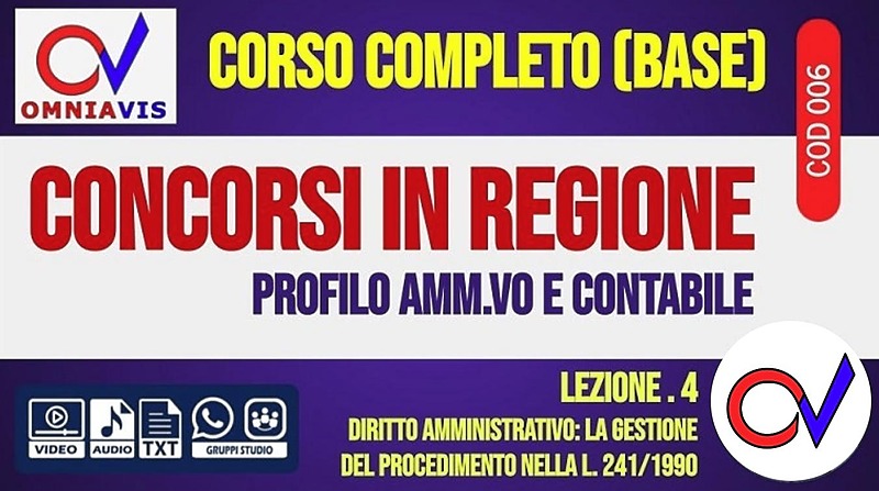 Regione - La gestione del procedimento amministrativo (L. 241/1990) [2 ore formative] (CHIARELLI)