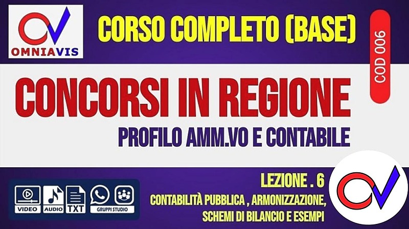Regione - Contabilità pubblica (programmazione finanziaria, armonizzazione contabile, schemi di bilancio e esemplificazioni) [2 ore formative] (CHIARELLI)