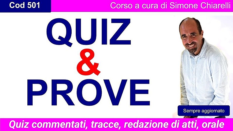 Prove di concorso (Quiz commentati, tracce, redazione di atti, orale)