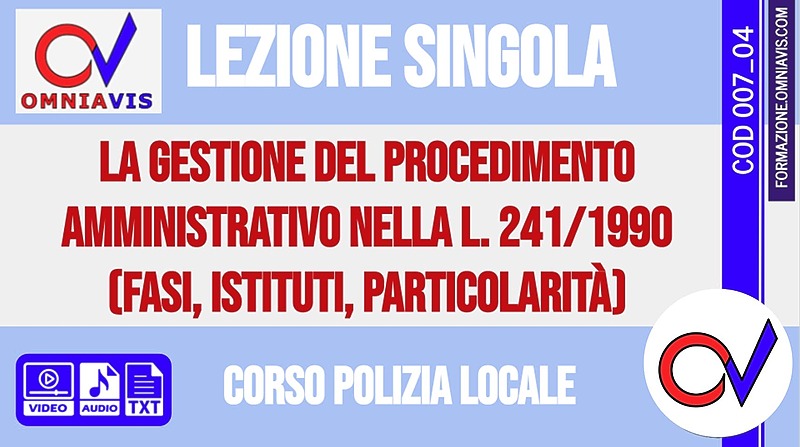 Corso-concorsi per Polizia Locale - Lezione 4 - Diritto amministrativo - 2020-02-22 [2 ore formative] (CHIARELLI)