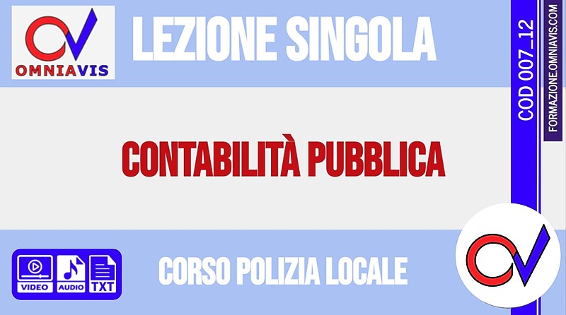 Corso-concorsi per Polizia Locale - Lezione 12 (2 ore) - Contabilità pubblica -2020-02-22 (CHIARELLI)