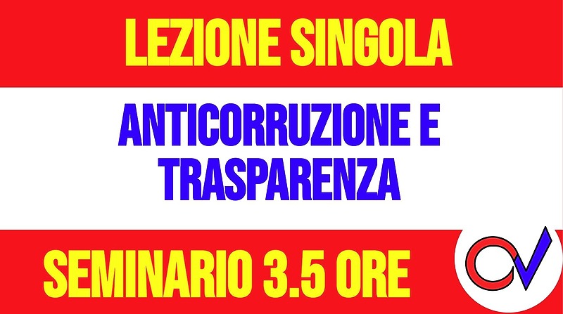 Anticorruzione e trasparenza negli Enti Locali