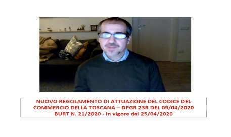 Nuovo regolamento di attuazione del codice del commercio della Toscana (Dpgr 23R/2020): approfondimenti [TOS] (MACCANTELLI)