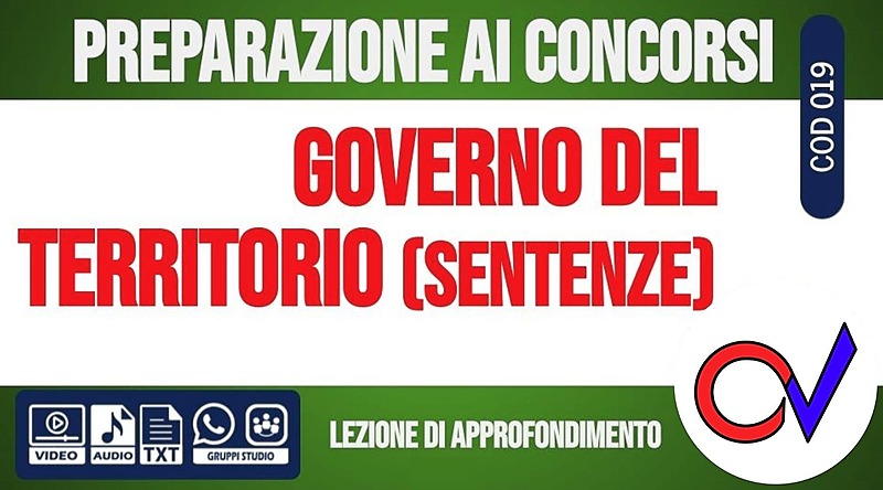 La giurisprudenza in materia di governo del territorio [2 ore formative] (CHIARELLI)