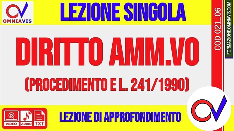 Diritto amministrativo (procedimento e L. 241/1990) (CHIARELLI)