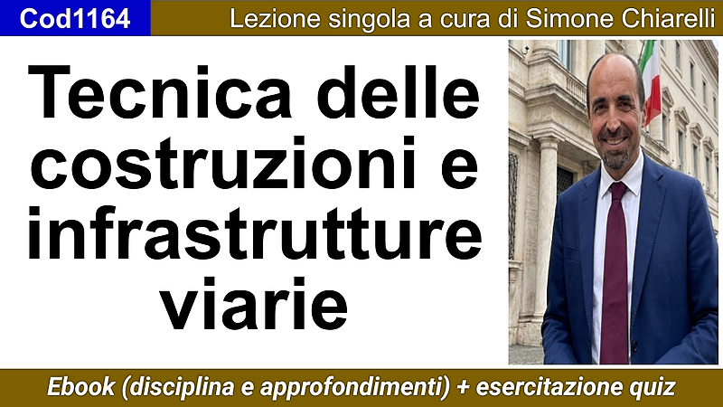 Tecnica delle costruzioni e infrastrutture viarie (ebook + quiz)