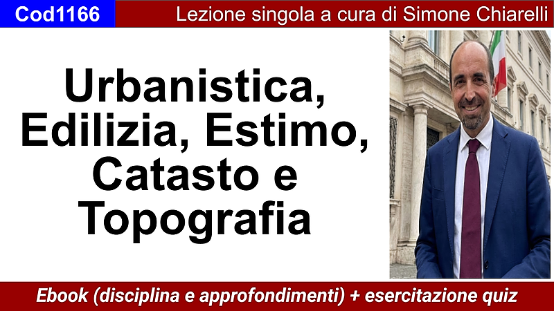 Urbanistica, Edilizia, Estimo, Catasto e Topografia (ebook + quiz)