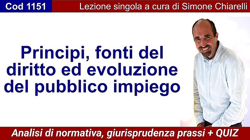 Principi, fonti del diritto ed evoluzione del pubblico impiego