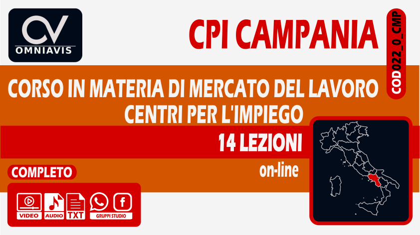 CORSO COMPLETO CPI CAMPANIA - CORSO IN MATERIA DI MERCATO DEL LAVORO / CENTRI PER L'IMPIEGO