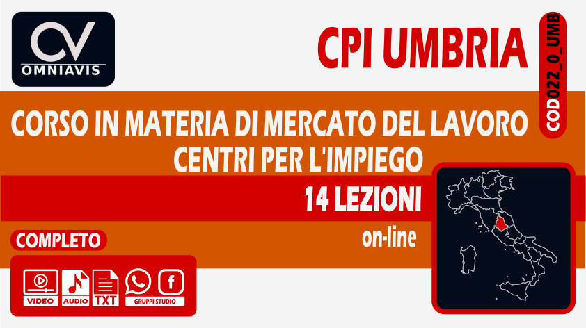 CORSO COMPLETO CPI UMBRIA - CORSO IN MATERIA DI MERCATO DEL LAVORO / CENTRI PER L'IMPIEGO