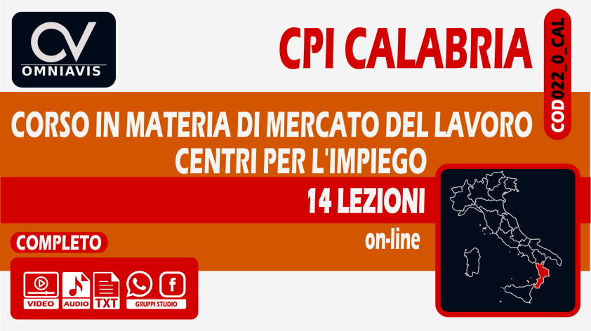 CORSO COMPLETO CPI CALABRIA - CORSO IN MATERIA DI MERCATO DEL LAVORO / CENTRI PER L'IMPIEGO