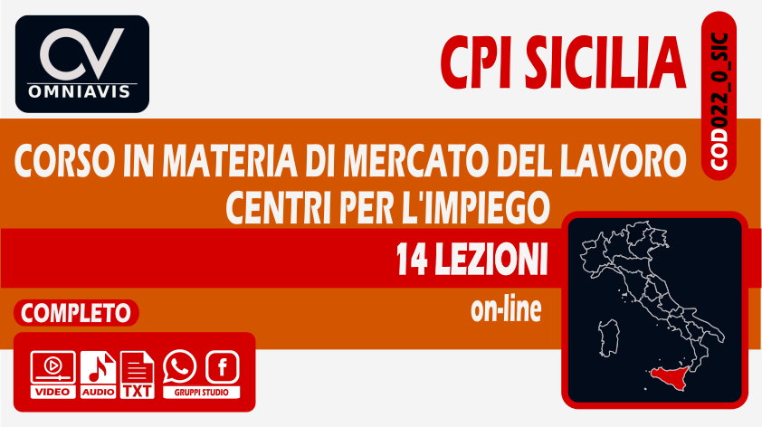 CORSO COMPLETO CPI SICILIA - CORSO IN MATERIA DI MERCATO DEL LAVORO / CENTRI PER L'IMPIEGO